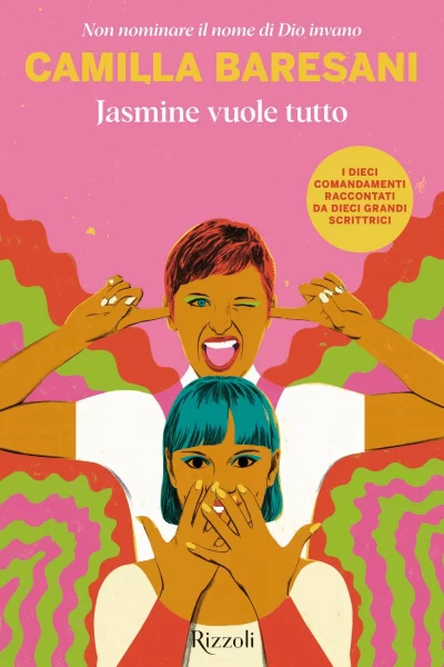 Camilla Baresani Jasmine vuole tutto